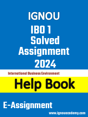 IGNOU IBO 1 Solved Assignment 2024